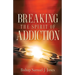 Breaking The Spirit Of Addiction