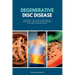 Degenerative Disc Disease: A Beginner's 3-Step Plan to Managing DDD Through Diet and Other Natural Methods, with Sample Curated Recipes