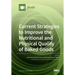 Current Strategies to Improve the Nutritional and Physical Quality of Baked Goods