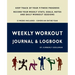 Weekly Workout Journal & Logbook