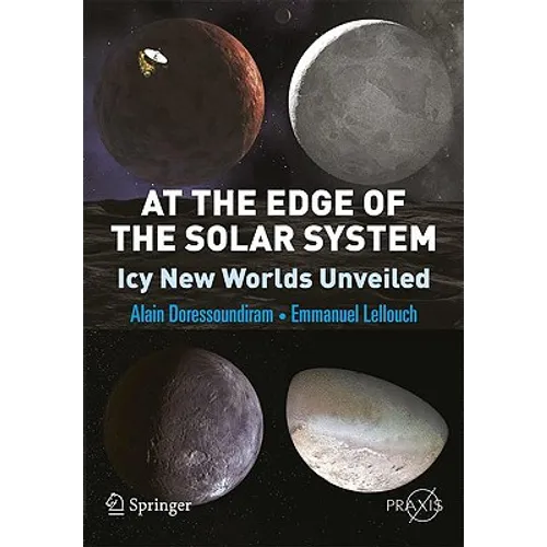 At the Edge of the Solar System: Icy New Worlds Unveiled