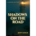 Shadows on the Road