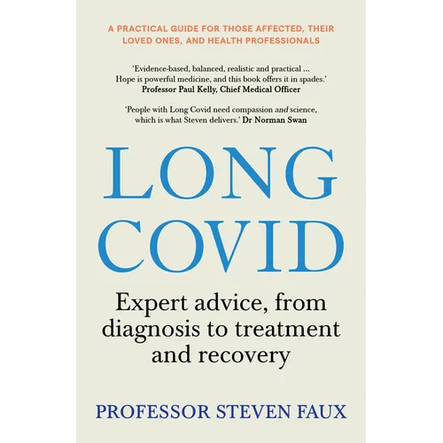 Long Covid: Expert Advice, from Diagnosis to Treatment and Recovery