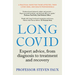 Long Covid: Expert Advice, from Diagnosis to Treatment and Recovery