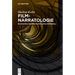 Filmnarratologie: Ein Erzähltheoretisches Analysemodell