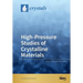 High-Pressure Studies of Crystalline Materials