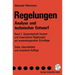 Regelungen. Analyse Und Technischer Entwurf: Band 1: Systemtechnik Linearer Und Linearisierter Regelungen Auf Anwendungsnaher Grundlage