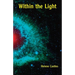 Within the Light