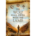 The Wolf Shall Dwell with the Lamb