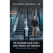 The Wander Daze Part 1 and Things Go Wrong: the Wander Daze Part 2