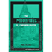 The Priorities of a Shepherd Pastor: Shepherding God's People with Deep Love, Biblical Wisdom, and Strategic Care