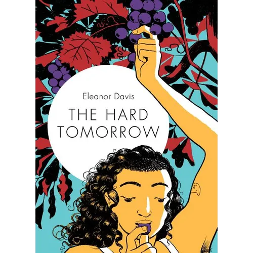 The Hard Tomorrow