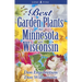 Best Garden Plants for Minnesota and Wisconsin