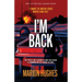I'm Back: The killer is running out of places to hide