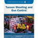 Tucson Shooting and Gun Control