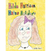 Hilda Harrison Hates Holidays