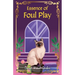 Essence of Foul Play