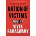 Nation of Victims: Identity Politics, the Death of Merit, and the Path Back to Excellence