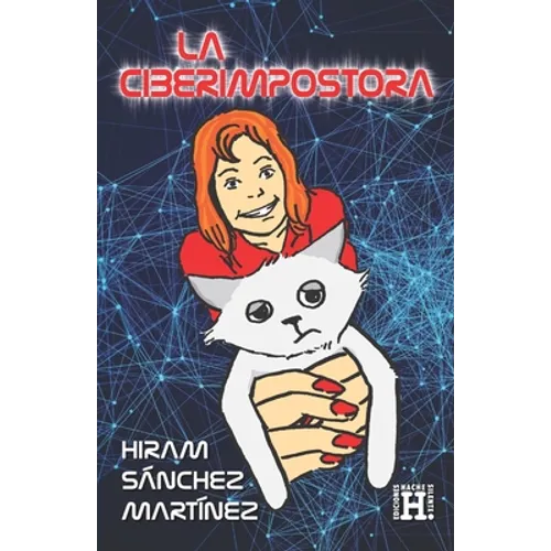 La Ciberimpostora