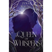 A Queen of Whispers