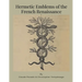 Hermetic Emblems of the French Renaissance