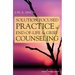 Solution Focused Practice in End-Of-Life and Grief Counseling