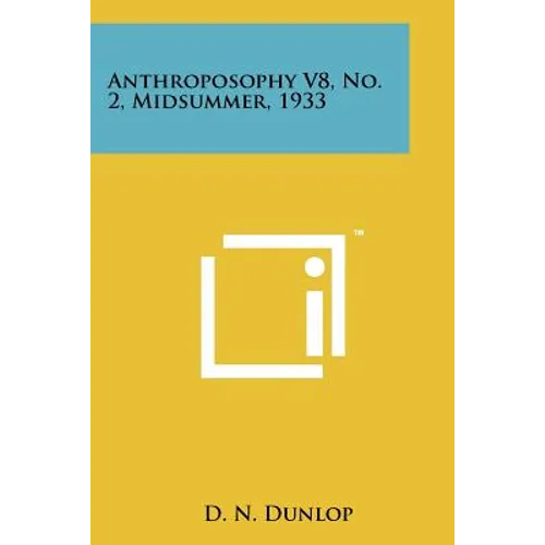 Anthroposophy V8, No. 2, Midsummer, 1933