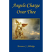Angels Charge Over Thee