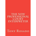 The New Professional Court Interpreter: a practical manual