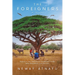 The Foreigners: Based on the Journey of Childhood Friends Who Emigrated from Ethiopia
