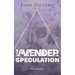 Lavender Speculation