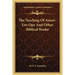 The Teaching Of Amen-Em-Ope And Other Biblical Books