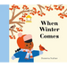 When Winter Comes