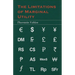 The Limitations of Marginal Utility (Essential Economics Series: Celebrated Economists)
