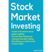 Stock Market Investing: A Clear and Common Sense Guide to Getting into the Stock Market and Making Money Day Trading.