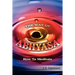 The Way of Abhyasa: How To Meditate