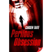Perilous Obsession