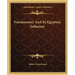 Freemasonry And Its Egyptian Influence