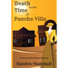 Death in the Time of Pancho Villa: A Rose in Old El Paso Mystery