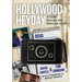 Hollywood Heyday: 75 Candid Interviews with Golden Age Legends
