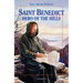 St. Benedict: Hero of the Hills