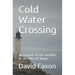 Cold Water Crossing: An account of the murders at the Isles of Shoals