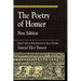 The Poetry of Homer: Edited with an Introduction by Bruce Heiden