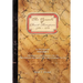 The Travels of David Thompson: Volume I the Hudson's Bay Company 1784-1797, the Missouri, Mississippi, and Lake Superior, 1797-1798