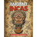 The Ancient Incas