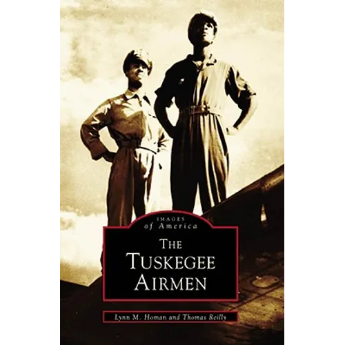 The Tuskegee Airmen