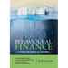 Behavioural Finance: A guide for financial advisers