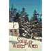 Song of the Winter Wren: A LeConte Lodge Journal