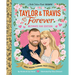 Taylor & Travis Forever Ultimate Fan Edition Little Golden Book Biography: Bonus Wedding Planning Pages! Stickers!