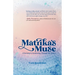 Mātrikā's Muse: A Journey to Awakening Through the Senses